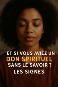 Femme méditative aux yeux fermés avec le texte : "Et si vous aviez un don spirituel sans le savoir ? Les signes", en blanc et jaune sur fond chaud.