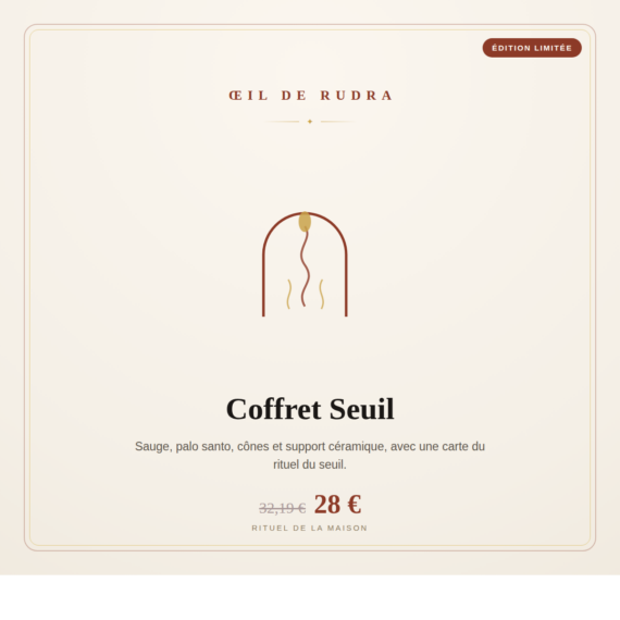 Coffret Seuil Œil de Rudra : sauge, palo santo et rituel de la maison