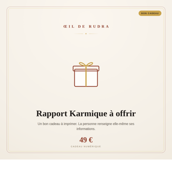 Bon cadeau Rapport Karmique Intégral à offrir, Œil de Rudra